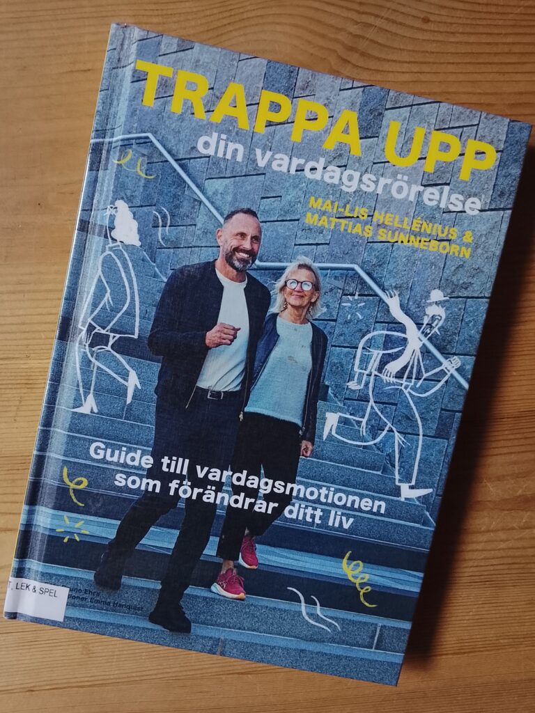Boktips - Tips på att Trappa upp sin vardagsmotion